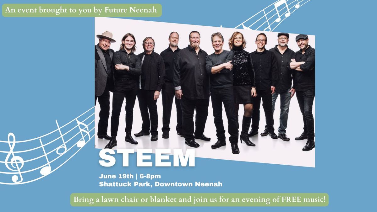 Future Neenah Evening Concert Series feat. STEEM