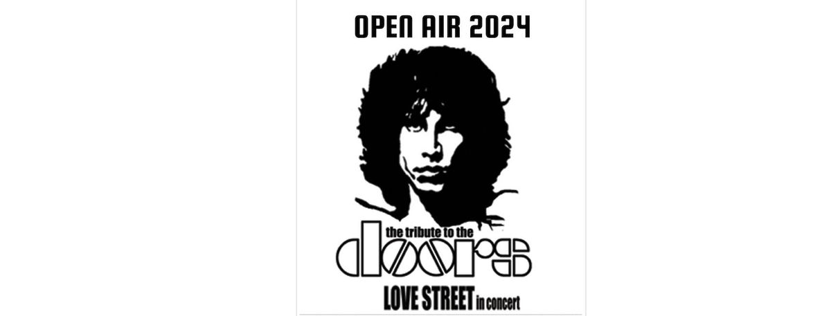 Wird wegen Krankheit verlegt: Love Street - The Doors Tribute Open Air