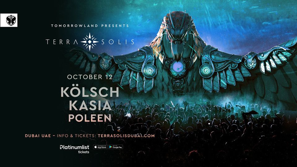 Tomorrowland presents Kolsch & Kasia at Terra Solis Dubai