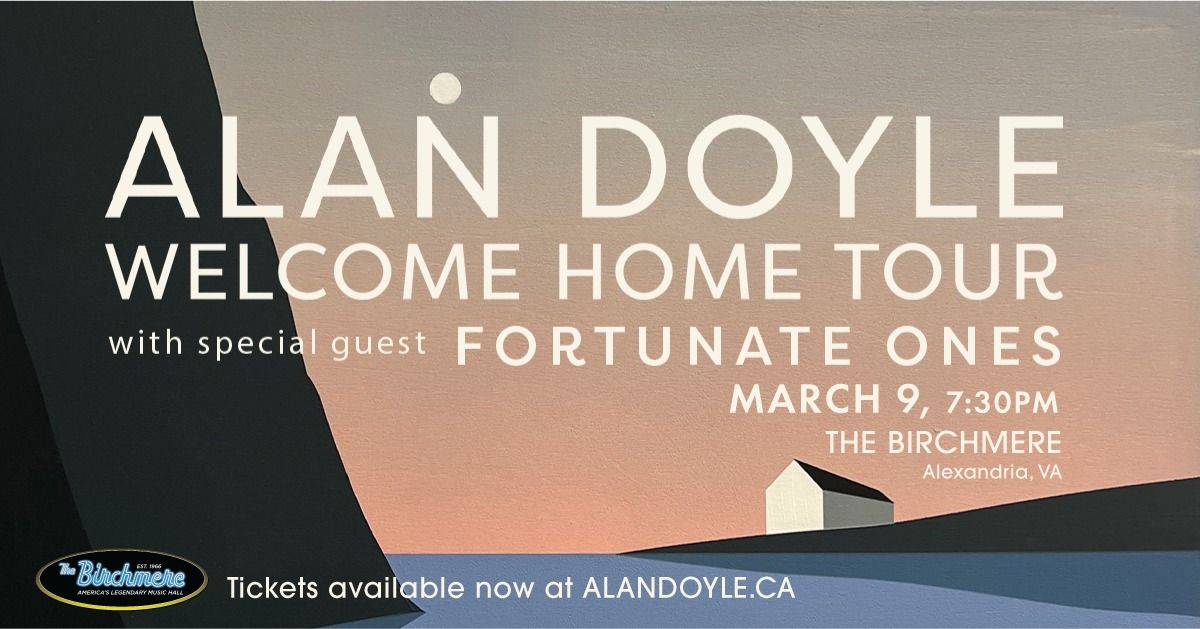 SOLD OUT! Alan Doyle with special guest Fortunate Ones