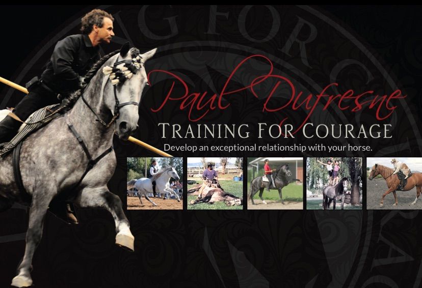 Boundary Horse Association Presents - Training for Courage with Paul Dufresne 