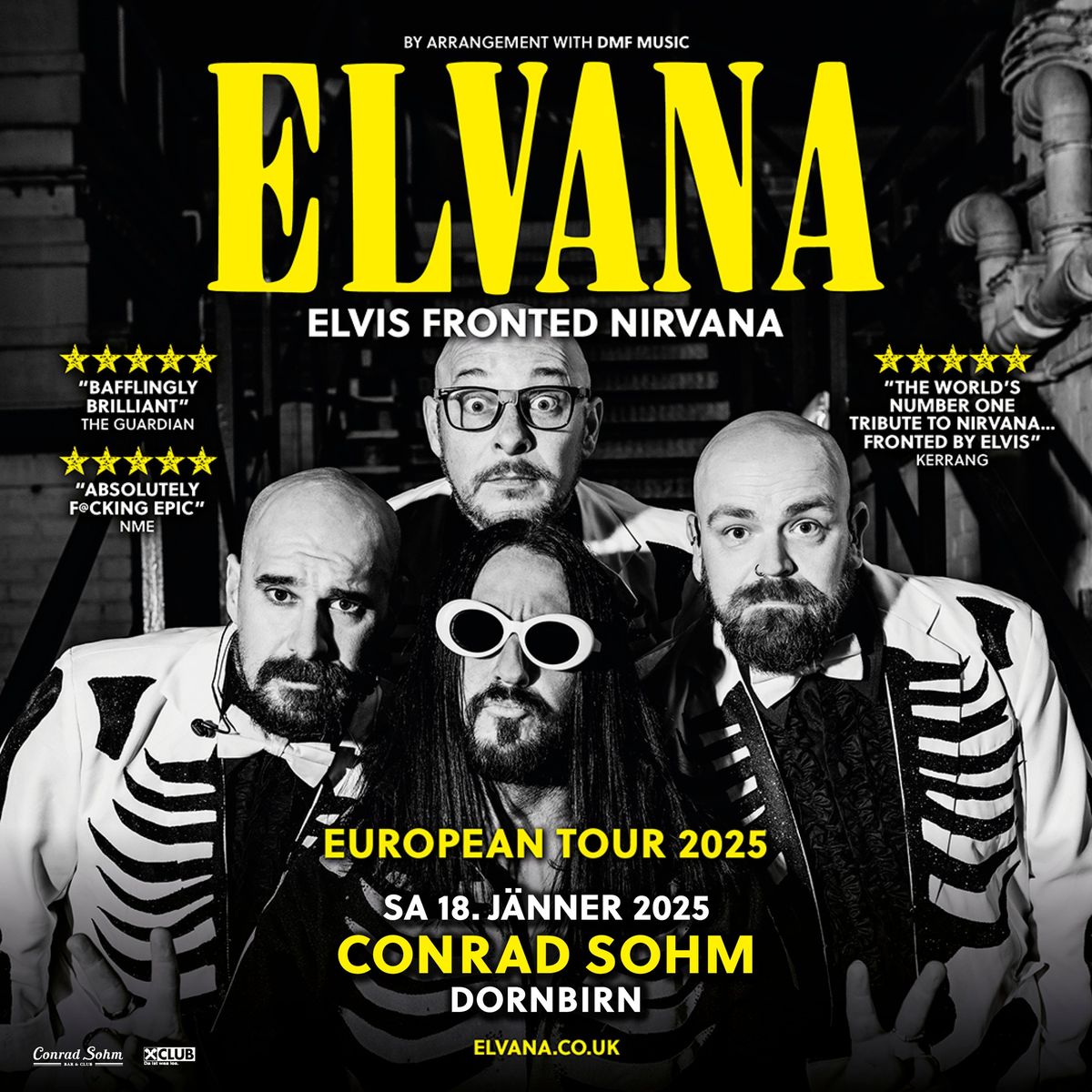 ELVANA: ELVIS FRONTED NIRVANA \u2022 Sa, 18.01.2025 \u2022 Conrad Sohm Dornbirn