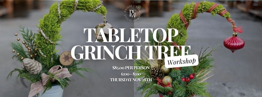 Grinch Tree Workshop