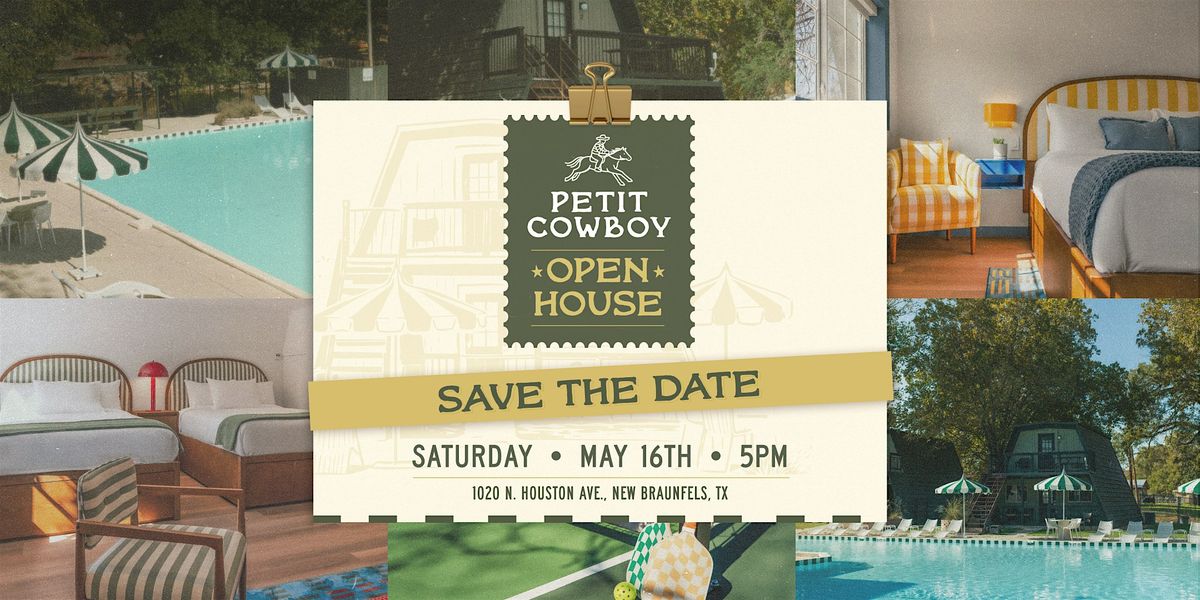 Petit Cowboy Open House
