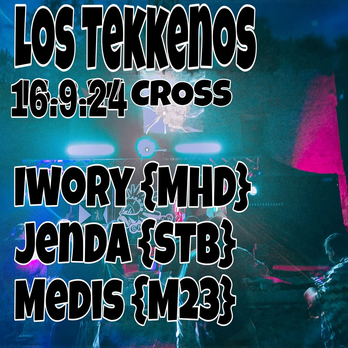 Los Tekkenos Iwory {MHD} Jenda {STB} Medis {M23}