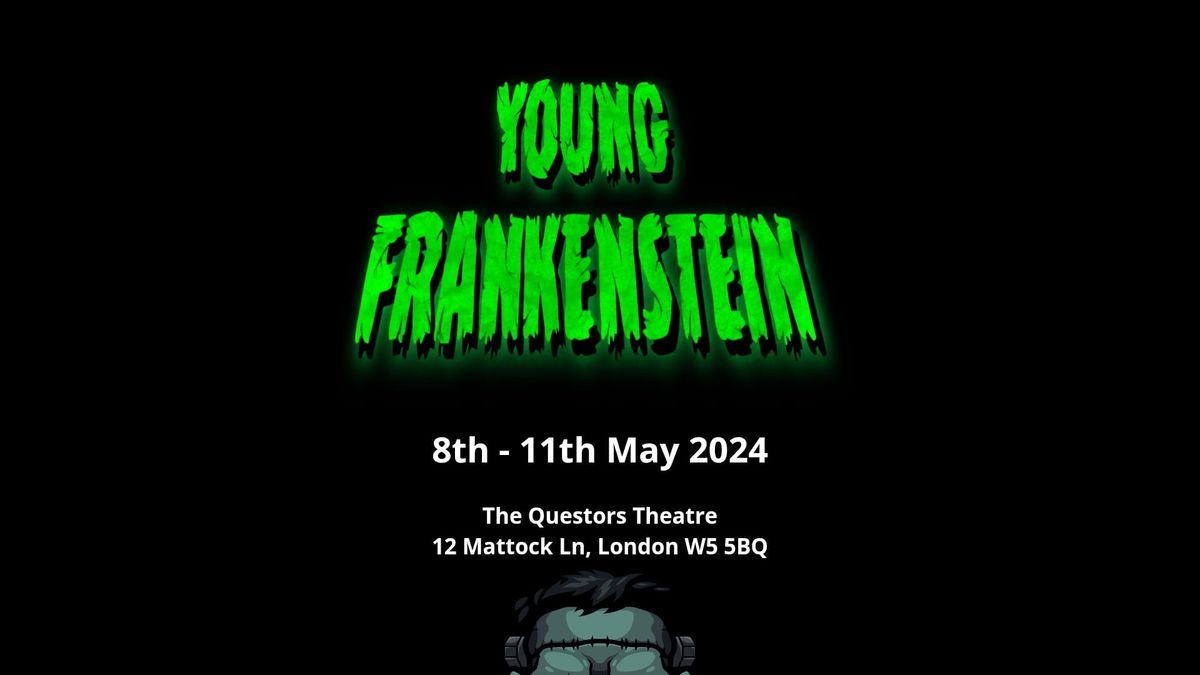 Gloc presents: Young Frankenstein \ud83e\udddf\u200d\u2642\ufe0f