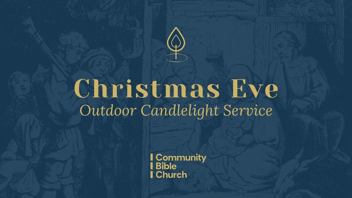 Christmas Eve - Outdoor Candlelight Service