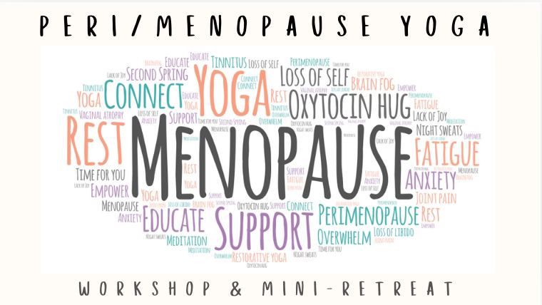 Peri\/Menopause Yoga Workshop & Mini-Retreat