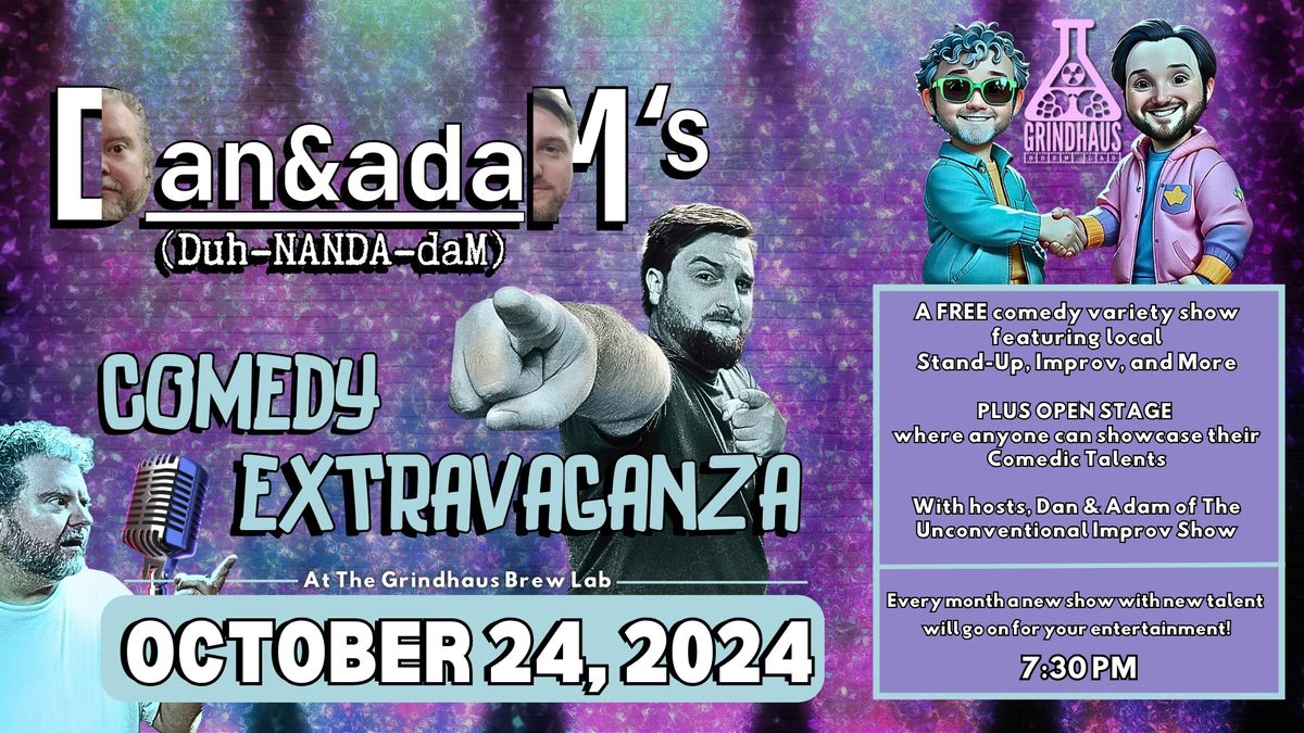 DanandadaM Comedy Extravaganza