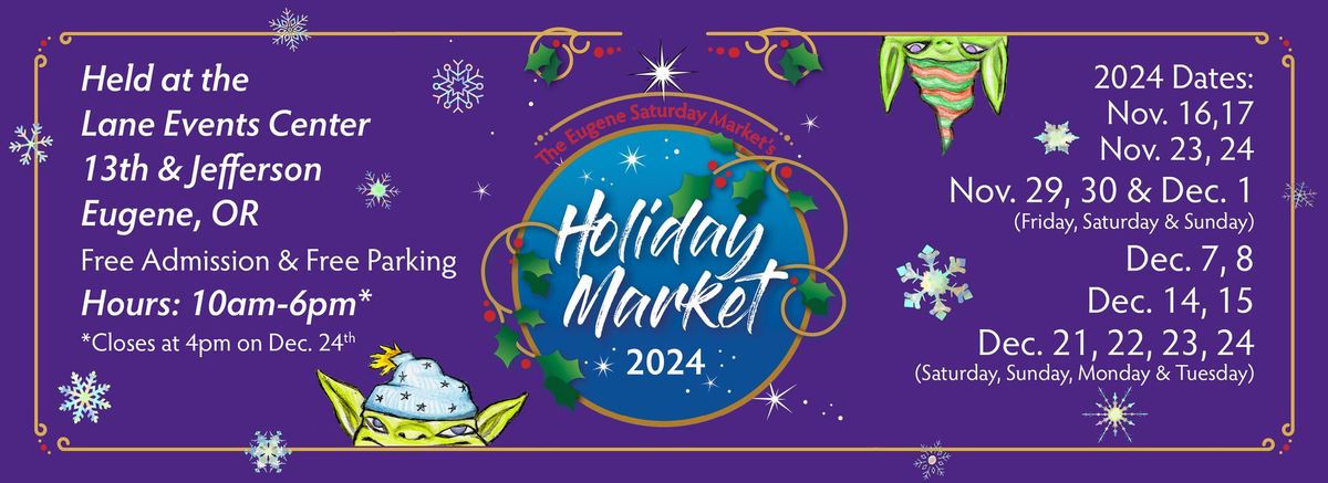 Holiday Market - Weekend #1