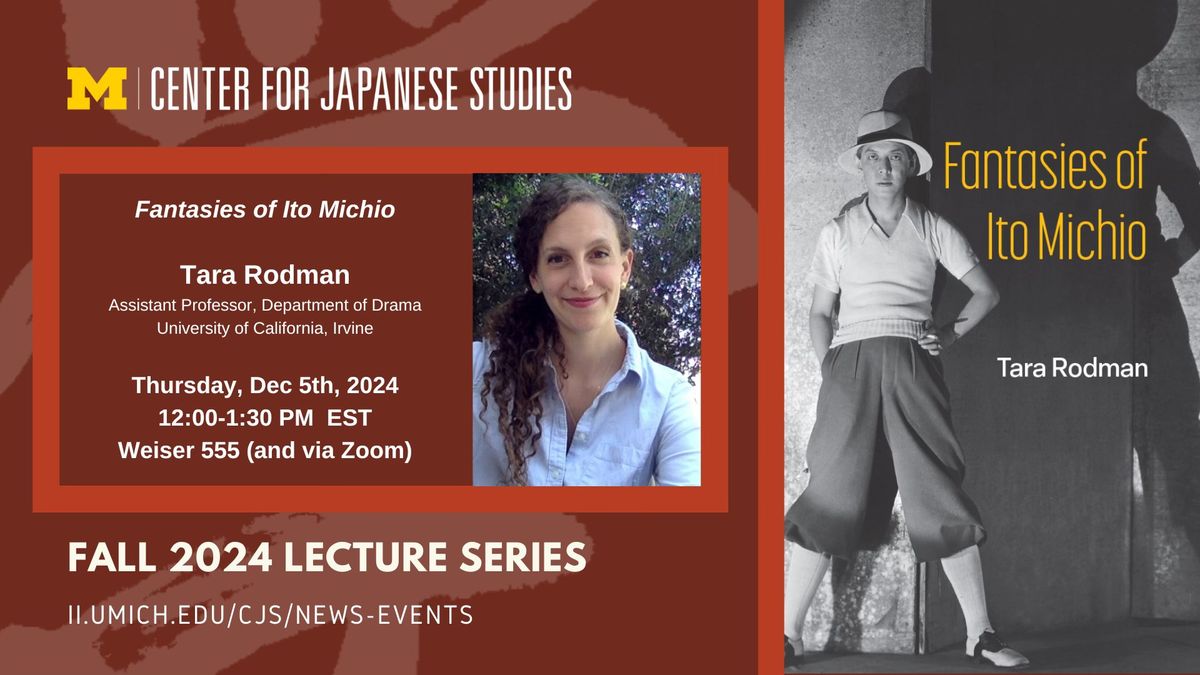 CJS Noon Lecture | Fantasies of Ito Michio