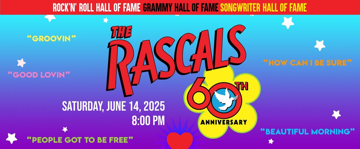 The Rascals- 60th Anniversary Tour