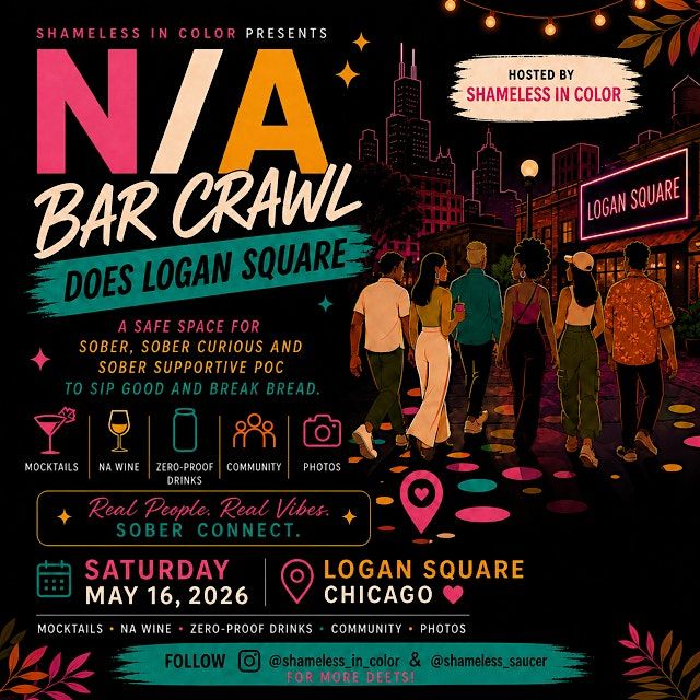 Shameless in Color Presents: The N\/A Bar Crawl- Logan Square
