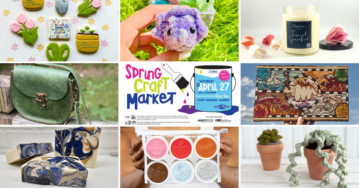 Flint Handmade 17th Annual Spring Craft Market