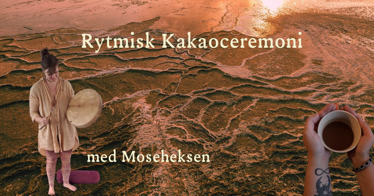 Rytmisk Kakaoceremoni 