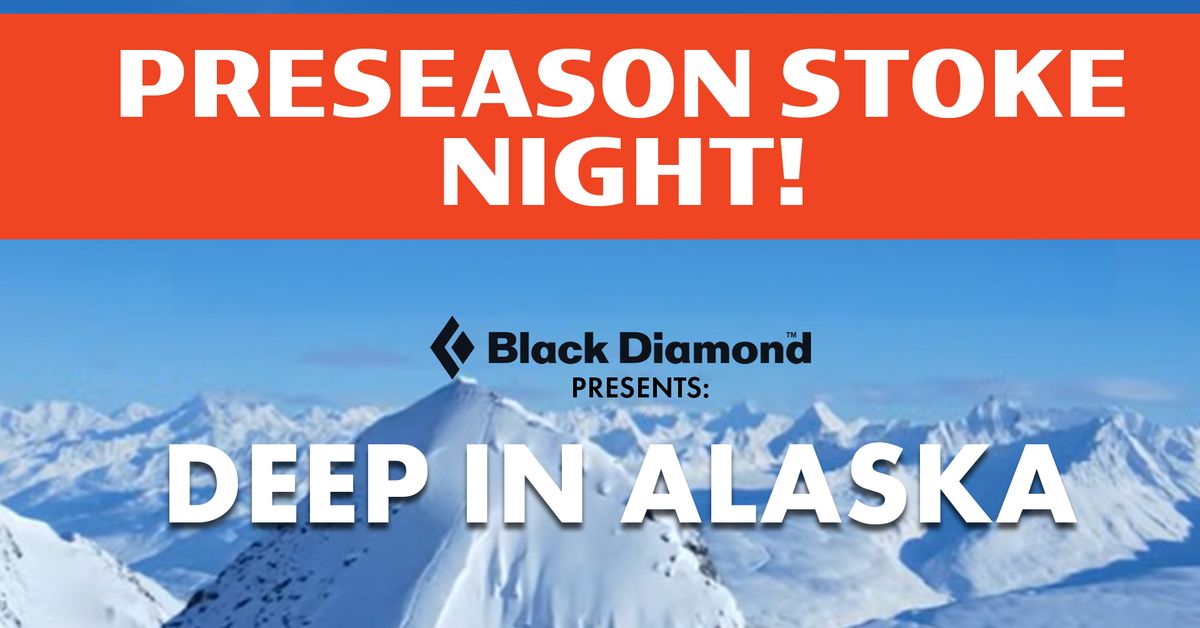 Preseason Winter Stoke Night!