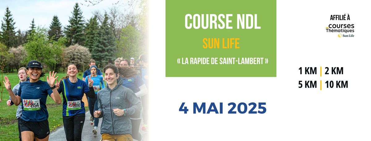 Course NDL Sun Life - La rapide de Saint-Lambert 2025