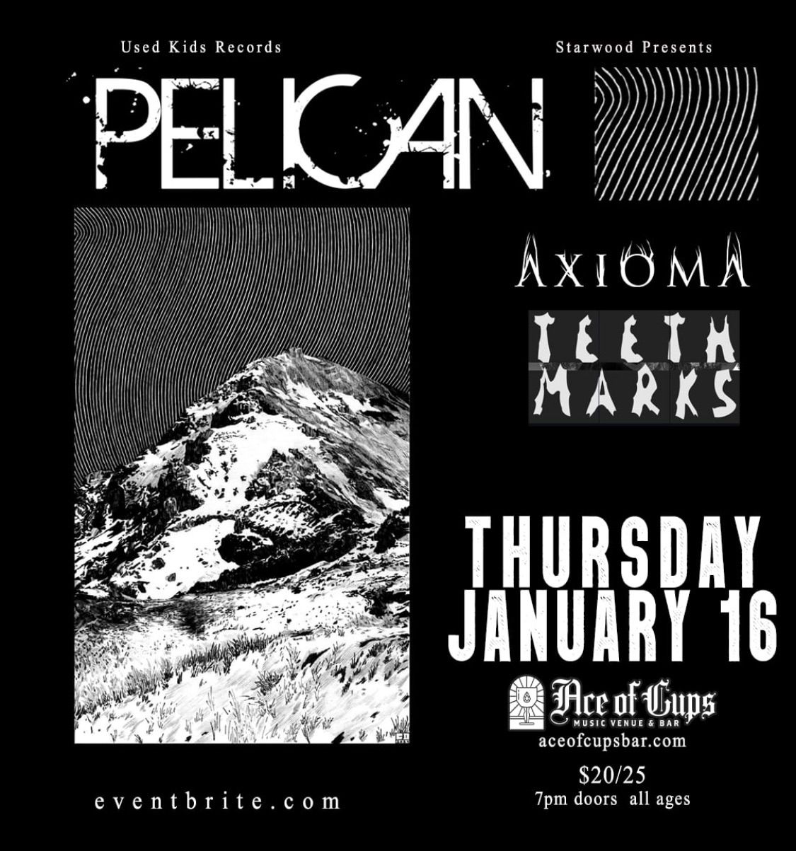 PELICAN with Axioma and Teeth Marks at Ace of Cups in Columbus