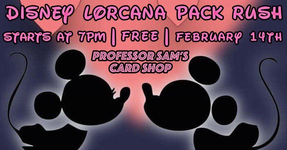 Disney Lorcana Pack Rush Valentine\u2019s Tournament! 