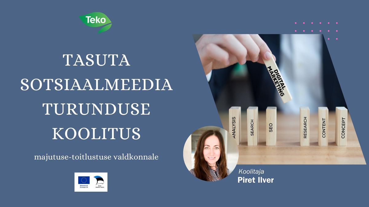 Tasuta sotsiaalmeedia turunduse koolitus majutuse- toitlustuse valdkonnale