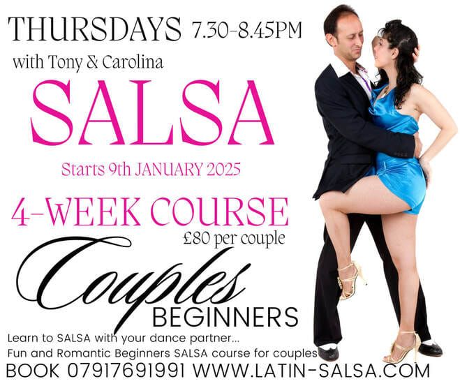 COUPLES SALSA 2025\ud83d\udc95\u2728\ufe0f\nBeginners SALSA 4-week course Thursdays 7.30pm-8.45pm 