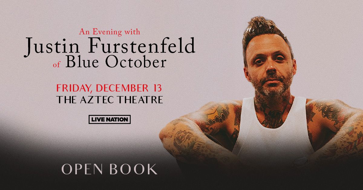 Open Book: An Evening With Justin Furstenfeld of Blue October