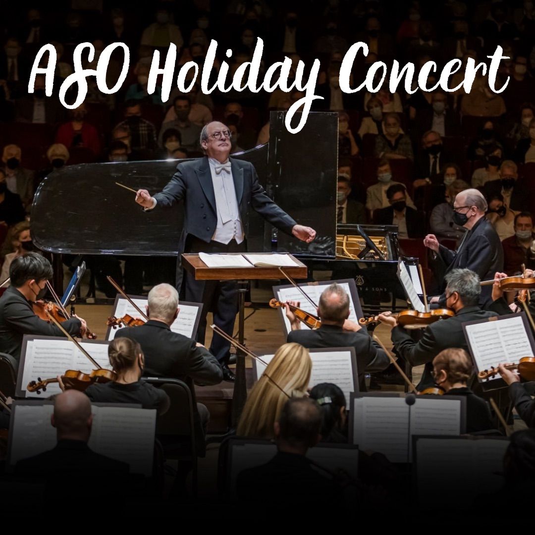 Atlanta Symphony Orchestra Holiday Concert