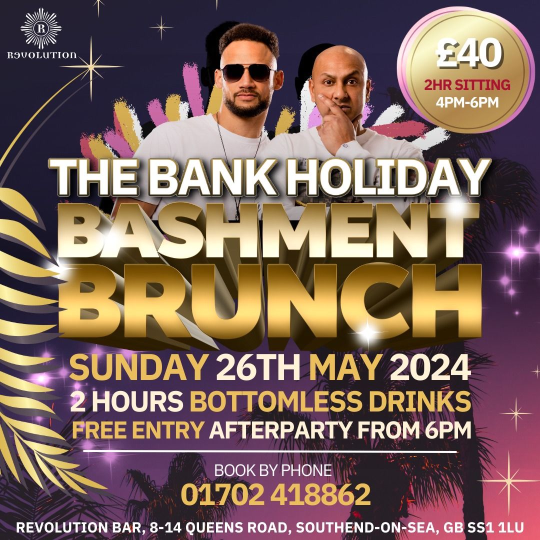 The Bank Holiday Bashment Bottomless Brunch 