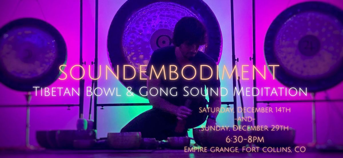 Soundembodiment: Tibetan Bowl & Gong Sound Meditation