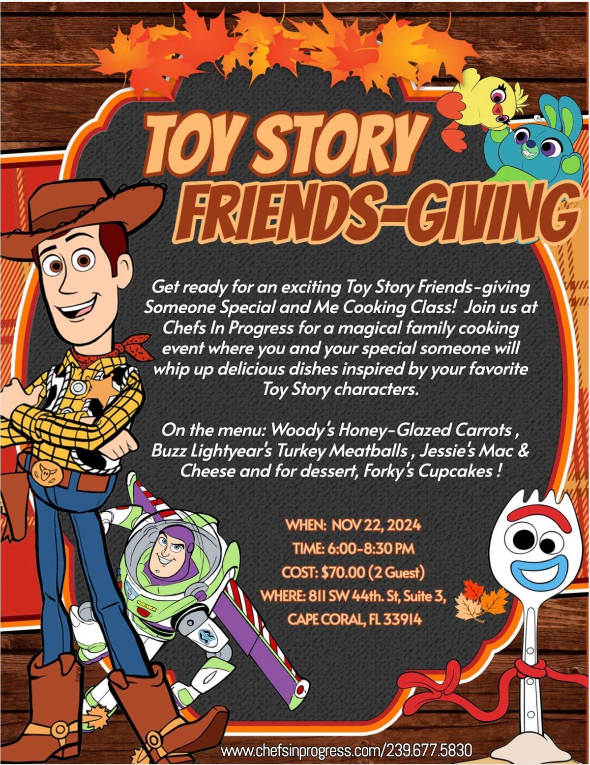 Toy Story Friendsgiving Someone Special and Me Cooking Class! 