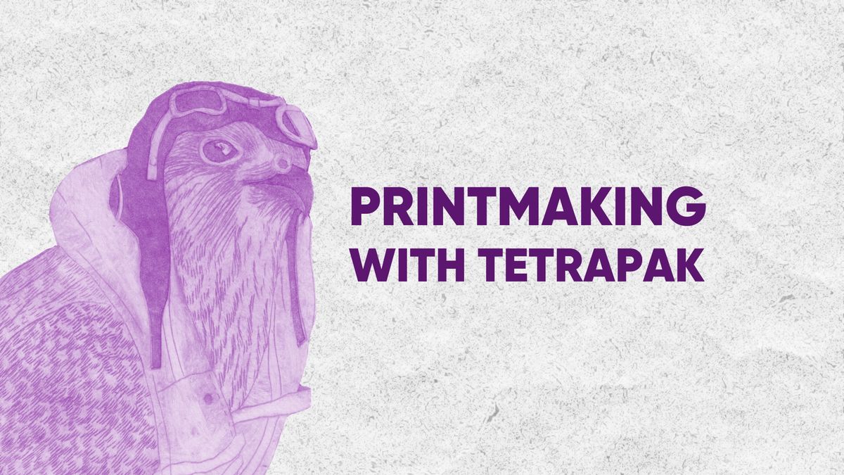 Printmaking with Tetrapak