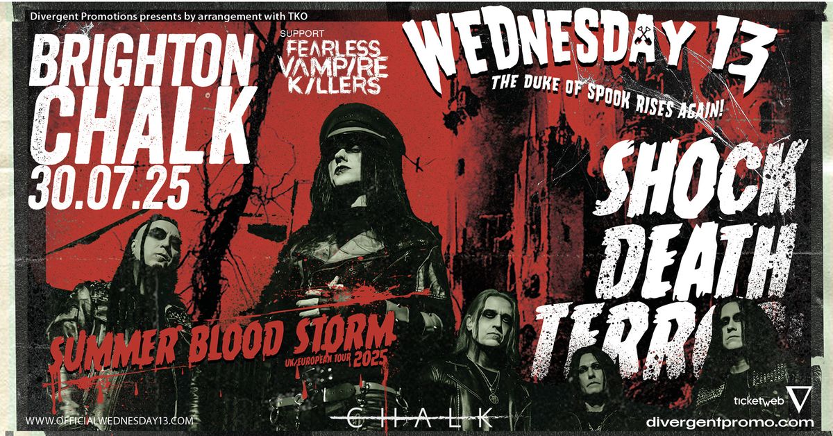 Wednesday 13 at Chalk, Brighton