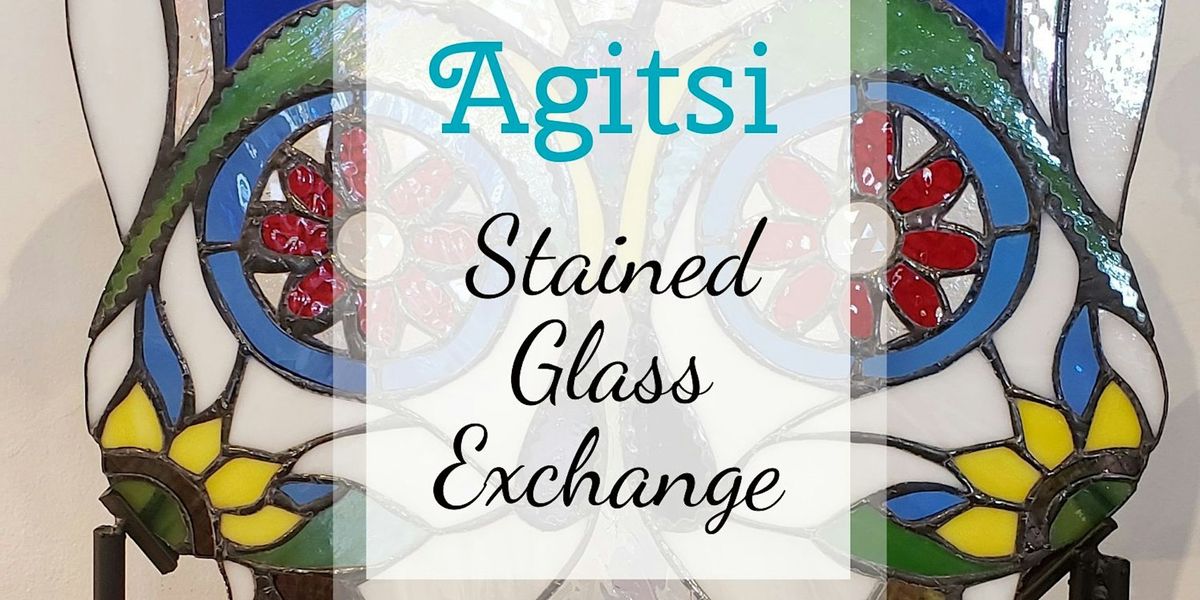 Agitsi Stained Glass Annual Glass Exchange