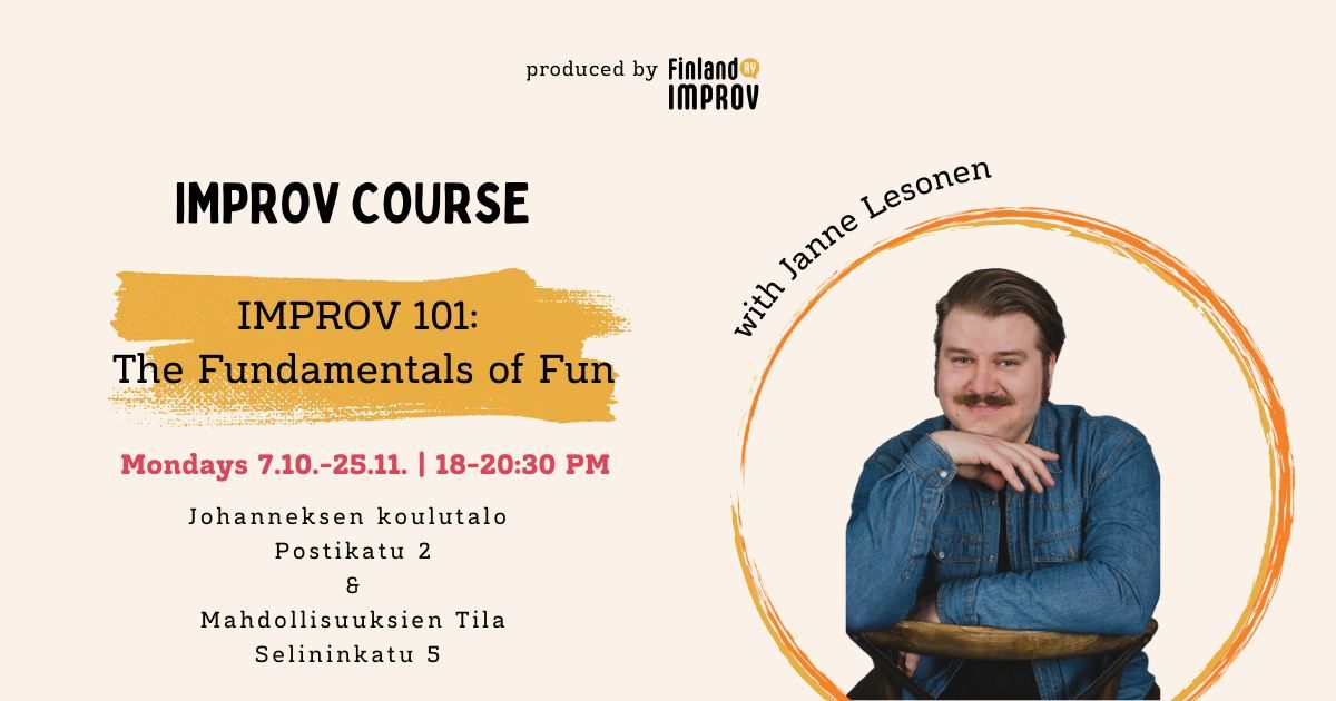 IMPROV 101: The Fundamentals of Fun