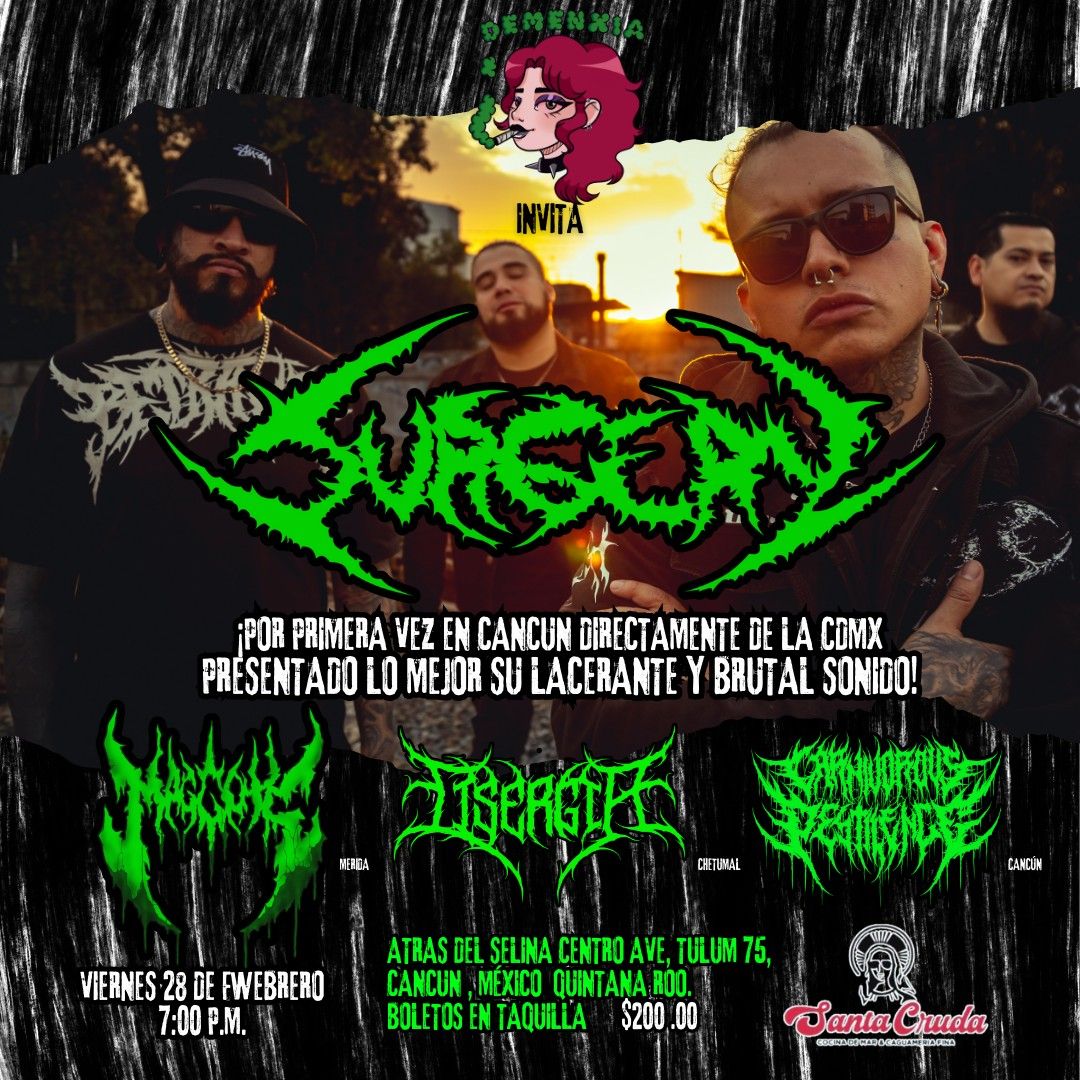 SURGERY Death Metal directo de CDMX en Cancun 