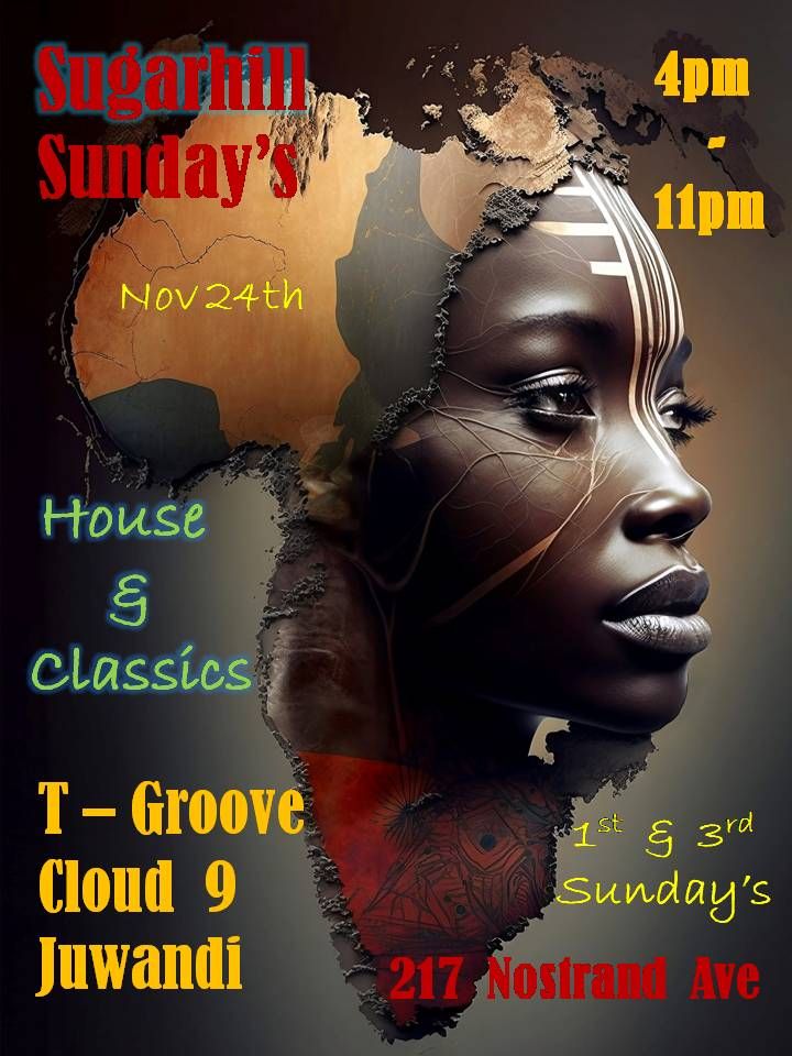 Sugarhill Sunday's  (1st & 3rd Sunday's )  $10.00 \/ cover 