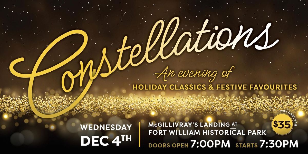 Constellations: An evening of holiday classics and festive favourites