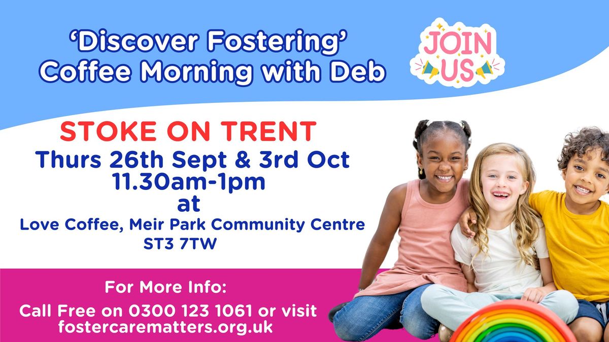 Find Out About Fostering  - Drop In Coffee Morning   