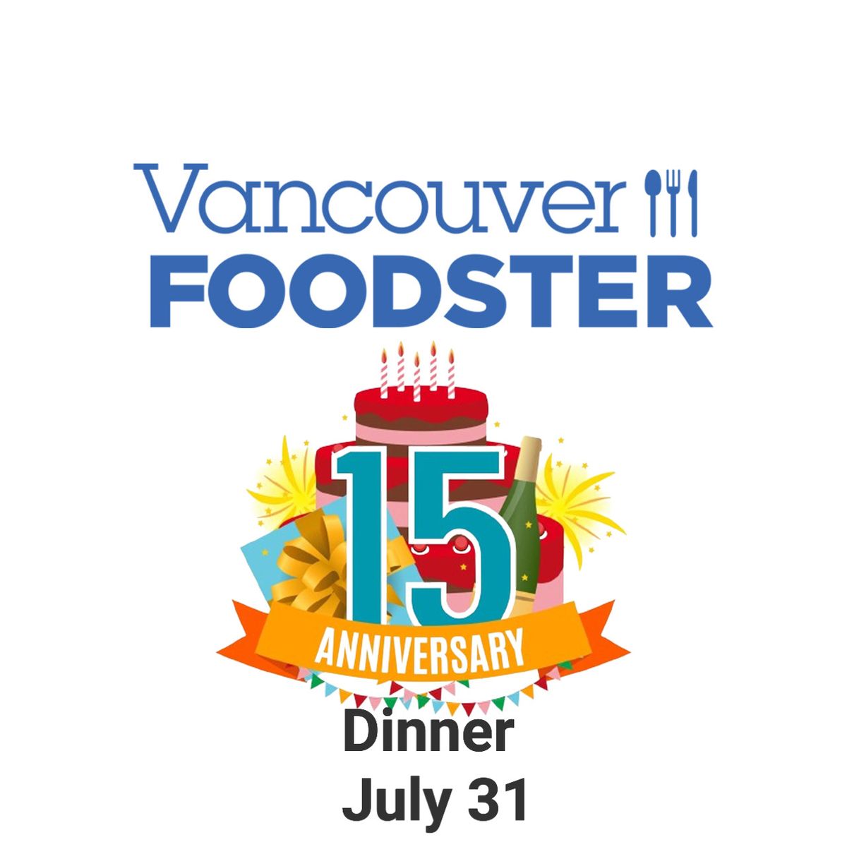 Vancouver Foodster 15th Anniversary Dinner Tour