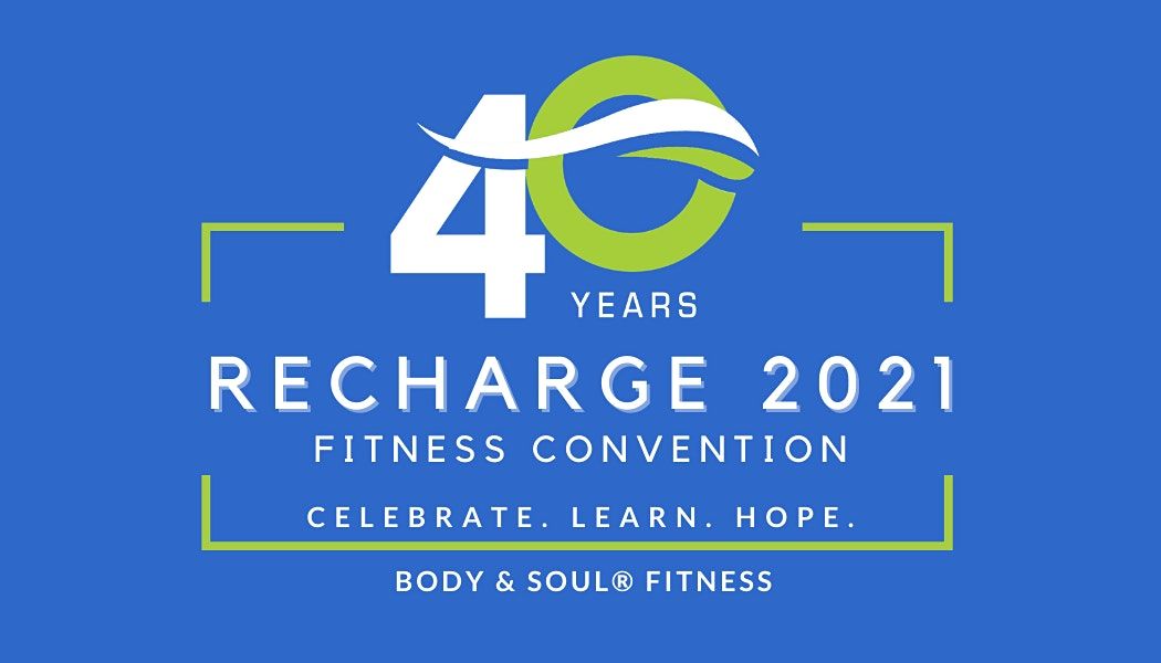 RECHARGE 2021 Fitness Convention
