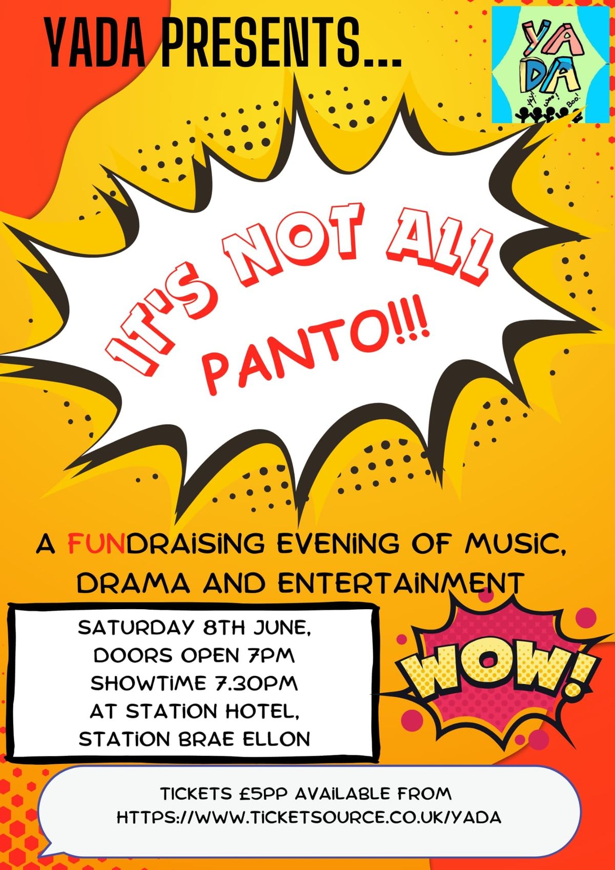 It's Not All Panto - YADA FUNdraiser
