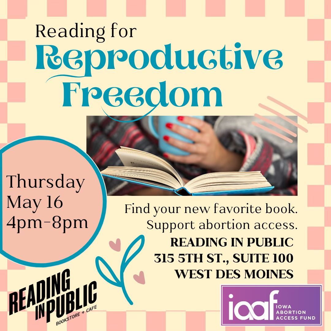 Reading for Reproductive Freedom - IAAF + RinP