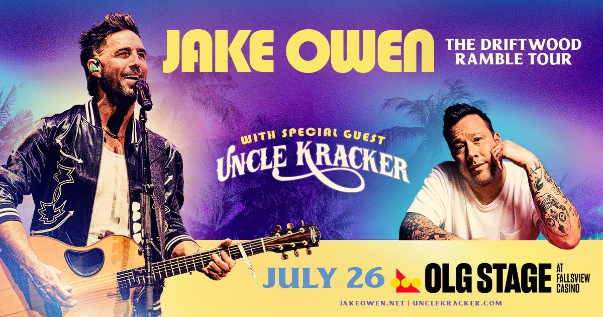 Jake Owen: The Driftwood Ramble Tour with Special Guest Uncle Kracker