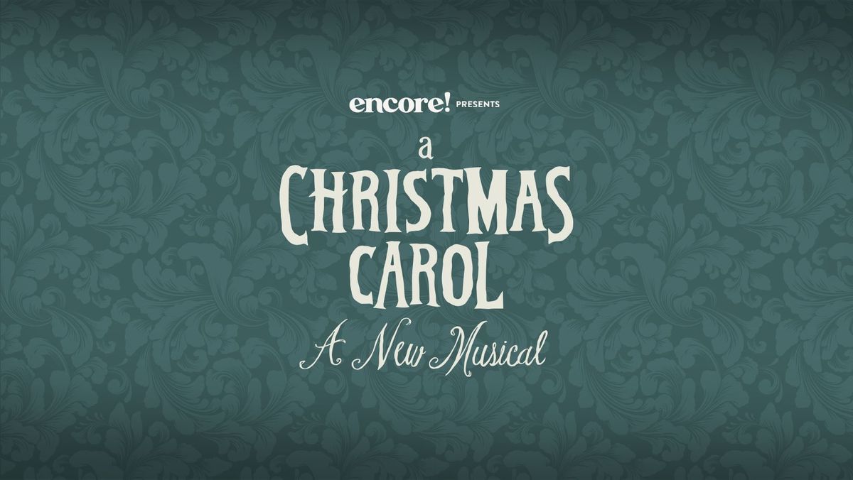 A Christmas Carol - A New Musical