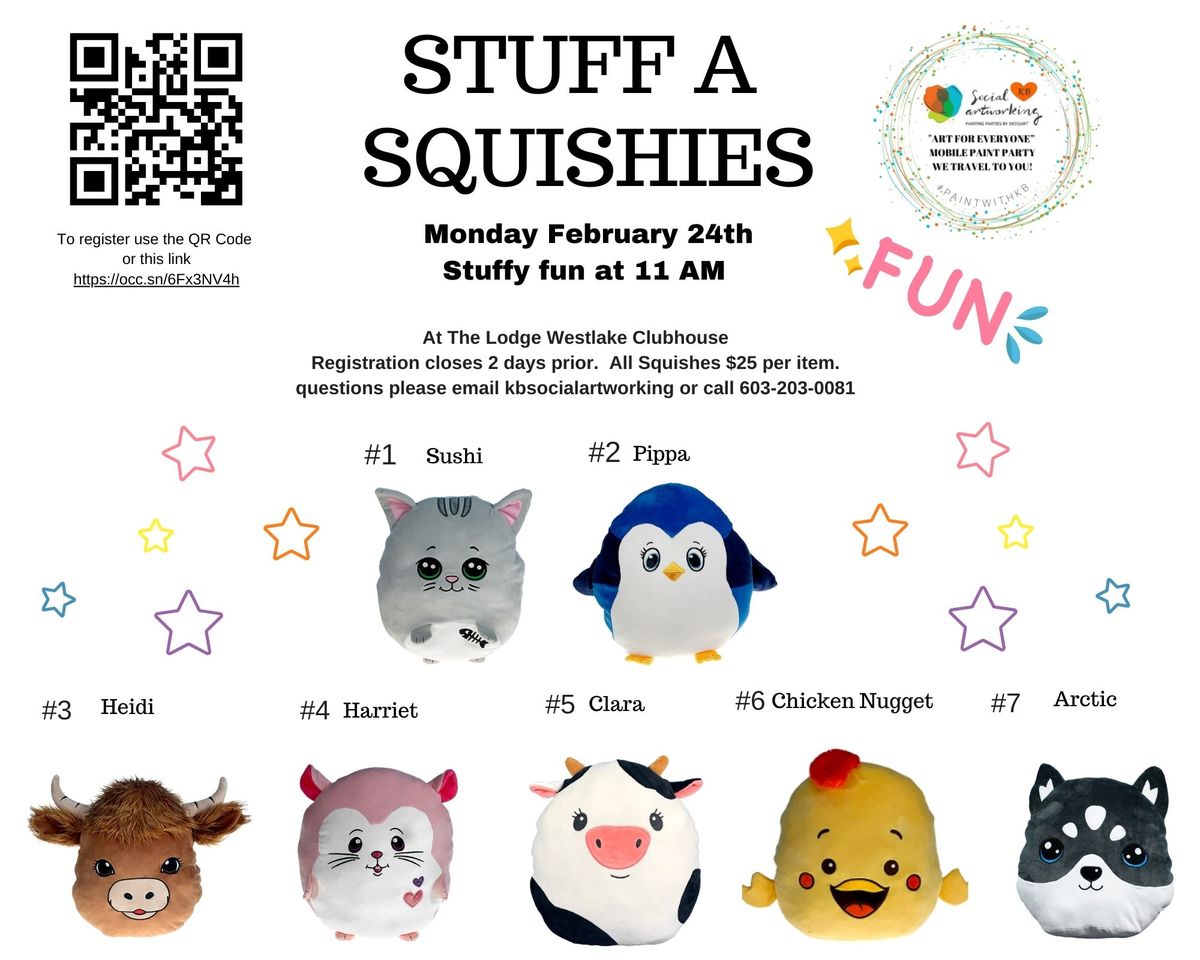 Westlake STUFF A  SQUISHIES Event Monday February 24th Starts at 11 AM-12 PM