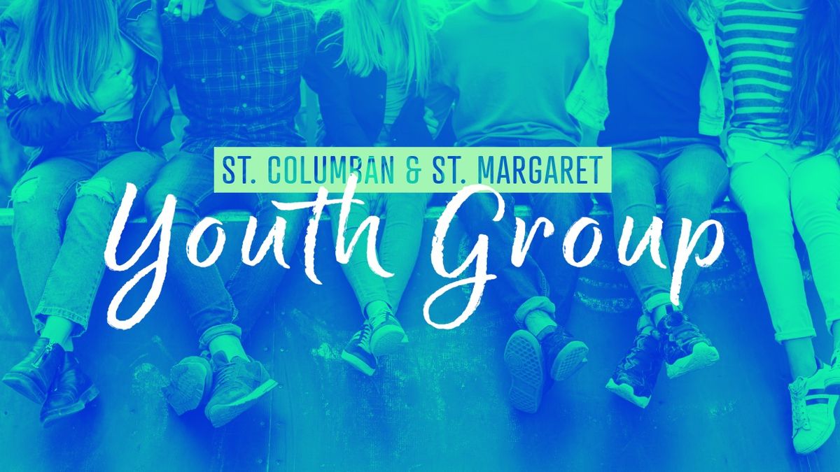 Youth Group Nights @ St. Margaret