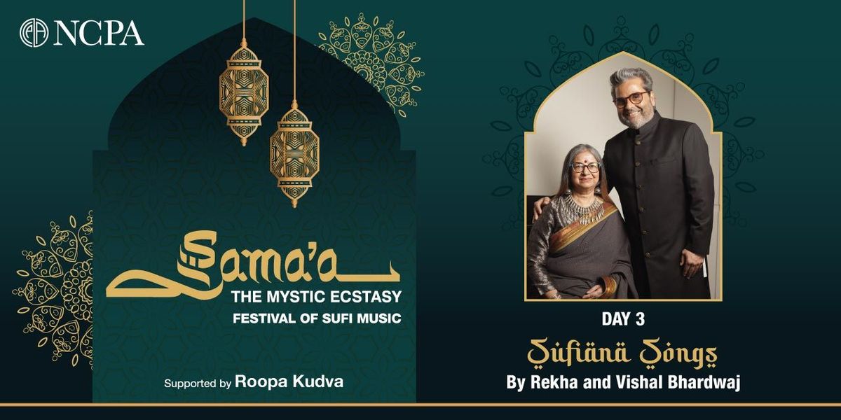 Sama'a: Sufiana songs by Rekha and Vishal Bhardwaj