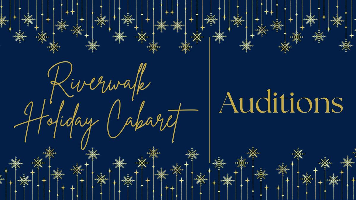 Auditions: Holiday Cabaret