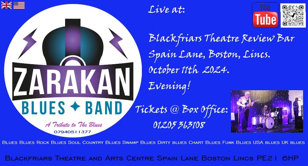 Zarakan Blues Band in Concert @ Blackfriars Theatre Review Bar Boston, Lincs PE21. October 11th 2024