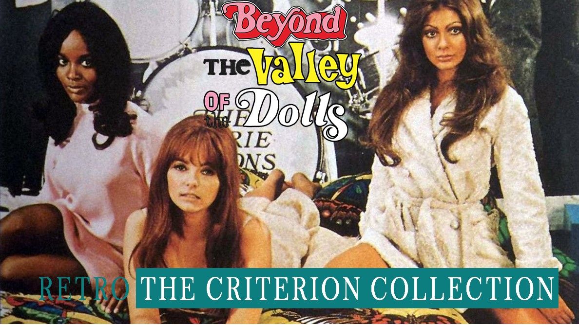BEYOND THE VALLEY OF THE DOLLS (1970)